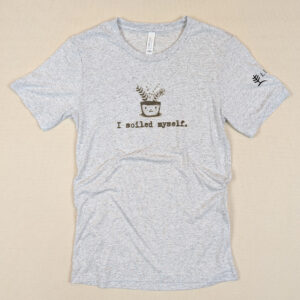 I Soiled Myself T-Shirt